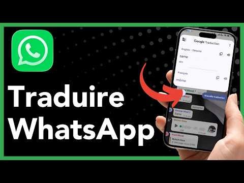 Comment utiliser Google Traduction sur WhatsApp