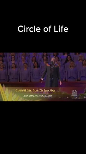 The Tabernacle Choir Performs Circle of Life