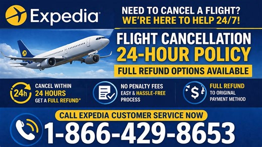 Expedia Customer Service | Cancel Flight & Request Refund 24 Hours