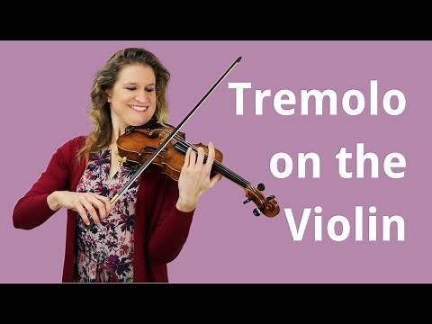 How to Play Tremolo on the Violin