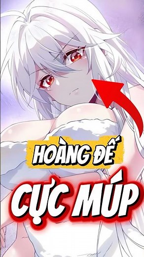Hoàng đế này múp vã ò🤤🤤 #manhua #reviewmanhua #truyentranh #review