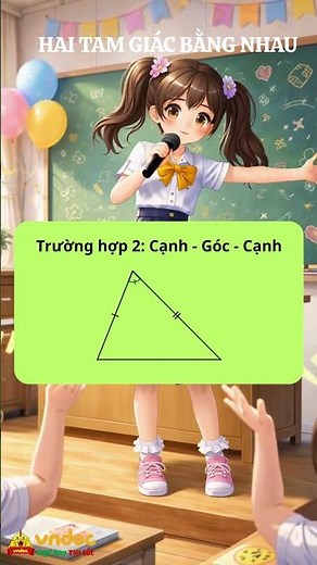 Các Trường Hợp Bằng Nhau Của 2 Tam Giác - VNDOC.com #xh #toan7 #xuhuongyoutube #xuhướng