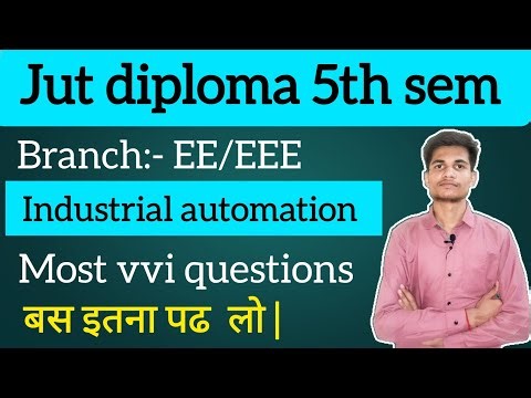 JUT Diploma 5th Semester Industrial Automation Most VVI Questions | EE/EEE | Exam Oriented 2026