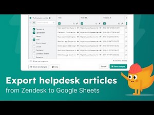 Export helpdesk articles from Zendesk to Google Sheets