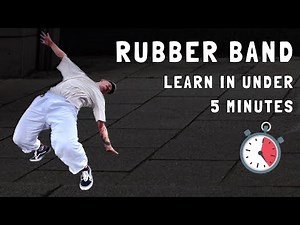 The Rubber Band | Quick Breakdowns (Acrobatics In Less Than 5 Minutes)
