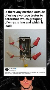 Identifying Line vs. Load Wires