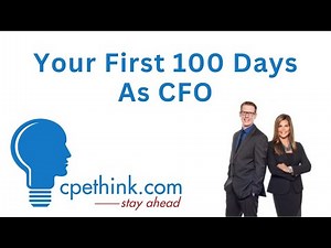 Your First 100 Days as CFO | CPE on Cpethink.com