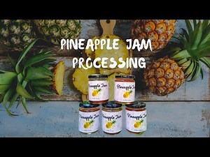 How to make pineapple jam | Pineapple processing