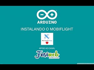 Projeto Home Cockpit - Simulador de Voô - Aula 2 - Instalação Mobiflight - Projeto com Arduino