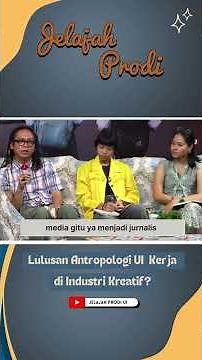 Prospek kerja lulusan Antropologi UI beragam banget, lho! #jelajahprodiui #kuliahdiui