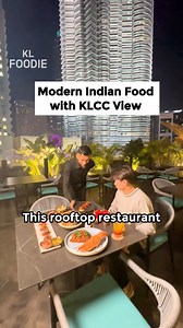 This Indian restaurant has the best view of KLCC 😍📍 Le Mirch (pork-free but serves alcohol) | KL Foodie