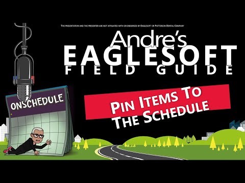 Eaglesoft Training: "How Andre Pins GoTo, QuickFill and Queue to the Schedule"