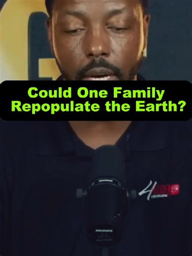 Could One Family Repopulate The Earth? #billycarson #ancienthistory #knowledge