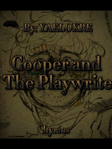 Cooper & The Playwrite: A Musical Journey