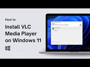 How to Install VLC Media Player on Windows 11