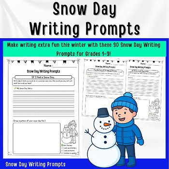 Snow Day Writing Prompts | Winter Writing Worksheets | Narrative Writing Prompt
