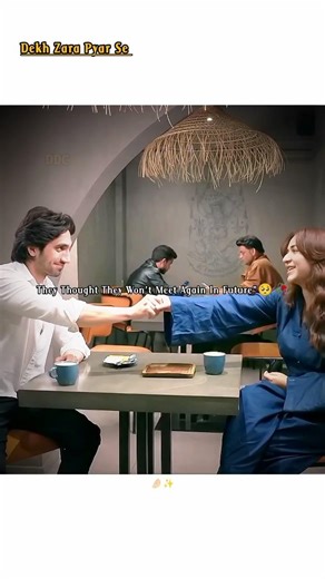 They Met Again 🤌🏻✨#yumnazaidi#hamzasohail#trending#dekhzarapyarse#newepisodes#foryou#dramaedits#love