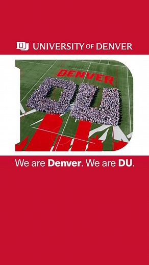 Excellence is alive in Denver. At DU, we define it every day. | University of Denver