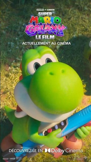 Super Mario Galaxy Le Film : rencontrez Yoshi aventure cosmique en Dolby Cinema 🍄