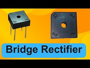 Introduction to Bridge Rectifiers: Converting AC to DC | Exploring the Bridge Rectifier.