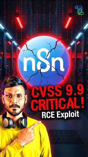 🚨 Critical n8n RCE (CVSS 9.9)! Patch Now! #cybersecurity #shorts #n8n