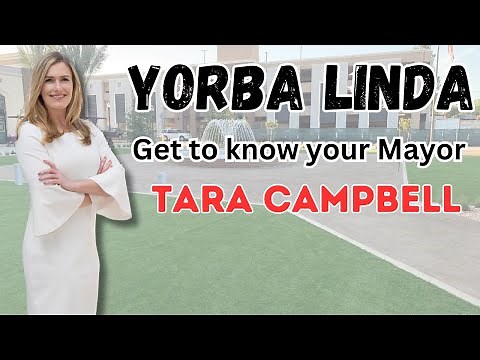 Why Yorba Linda is the best city in Orange County - An interview with the 2024 Mayor