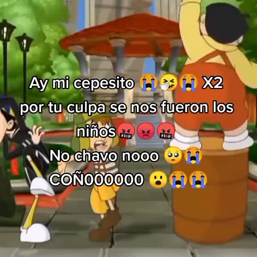 Ay mi cepesito - El chavo animado y ñoño memes