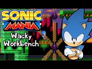 Sonic Mania Mods | Wacky Workbench (Past)