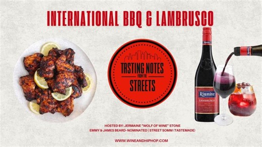 International BBQ Lambrusco: Meeting Wine Where People Eat | Tasting Notes From The Streets | Juliana Colangelo, MBA