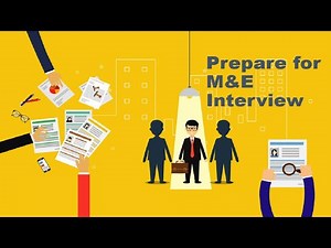 How to prepare for a Monitoring and Evaluation Interview