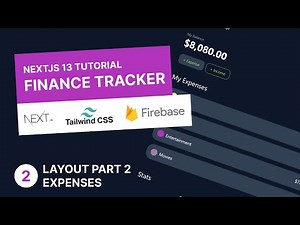 Next.js, Tailwind & Firebase Tutorial #2 - Layout Part 2 | Finance Tracker