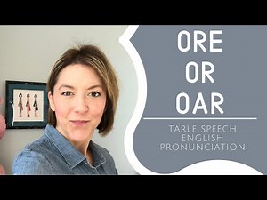Learn to Pronounce OR, OAR, ORE - American English Homophone Pronunciation Lesson #learnenglish