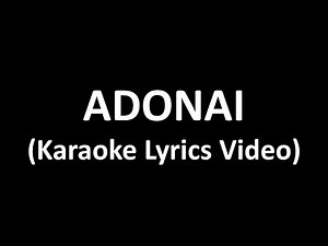 Adonai (Karaoke Lyrics Video)