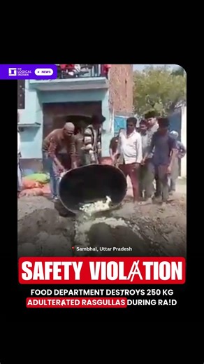 Food Department Desⱦroys 250 Kg Adulterⱥted Rasgullas During Ra!d