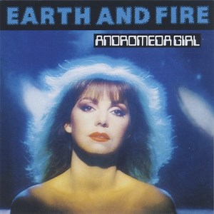 Earth And Fire - Andromeda Girl