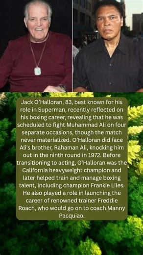 Jack O'Halloran on Almost Fighting Muhammad Ali and Training Freddie Roach