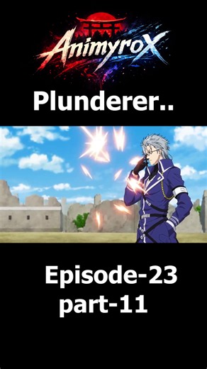 Plunderer – The Power Awakens 💥 Anime Edit Experience Plunderer like never before! Dive into an epic edit with power surges and destinies colliding. Witness intense battles and characters' emotional journeys as they awaken their true potential. Stunning visuals and a gripping soundtrack add a new dimension to the saga. Prepare for an exhilarating ride full of action, drama, and unforgettable moments. #anime #reels #tranding #viralreel #explor