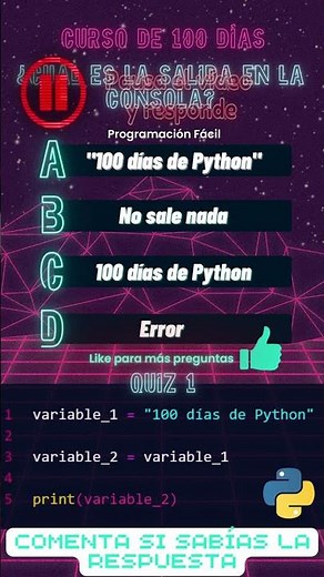 Python QUIZ 1 - Nivel 1 - 100 días de Python