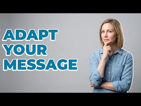 How To Match Your Communication To Each Situation?