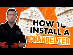 How to Install A Chandelier