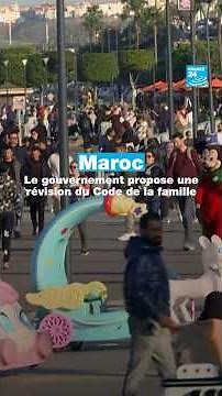Au Maroc, le gouvernement propose une révision du Code de la famille • FRANCE 24