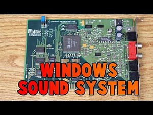 Ever Seen A Windows Sound System Sound Card? Let's Have A Look!