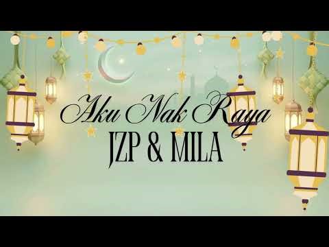JZP ft Mila - Aku Nak Raya | (Official Visualizer Video) 2026