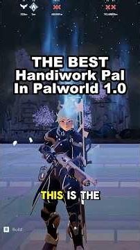 he HIGHEST Possible Work Speed Handiwork Pal In Palworld 1.0 Is INSANE