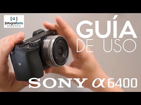 Guia de Uso Sony a6400