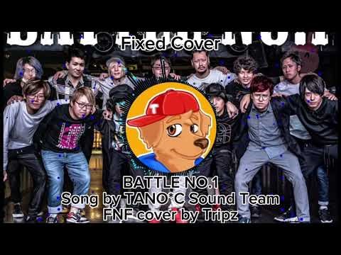 BATTLE NO.1 - TANO*C Sound Team [Friday Night Funkin’ cover] (Fixed Cover)