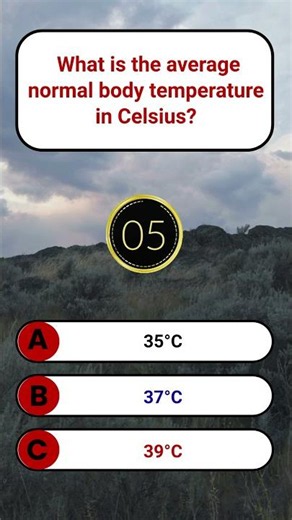 What is the average normal body temperature in Celsius | SmartGlobalGK | GK Quiz