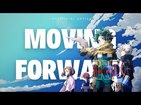 Moving Forward | My Hero Academia | Deku’s Resolve