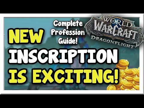 LOTS of Crafting! Dragonflight Inscription Complete Breakdown | Dragonflight | WoW Gold Making Guide