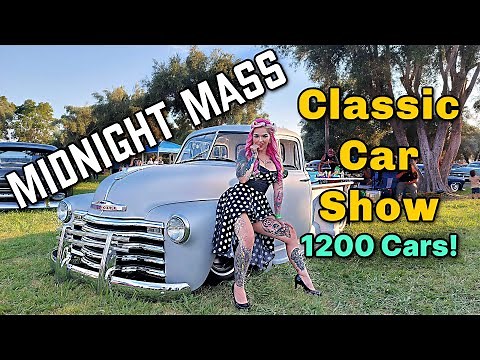Sacramento's Largest Classic Car Show [Midnight Mass] American Rockabilly Kustom Kulture